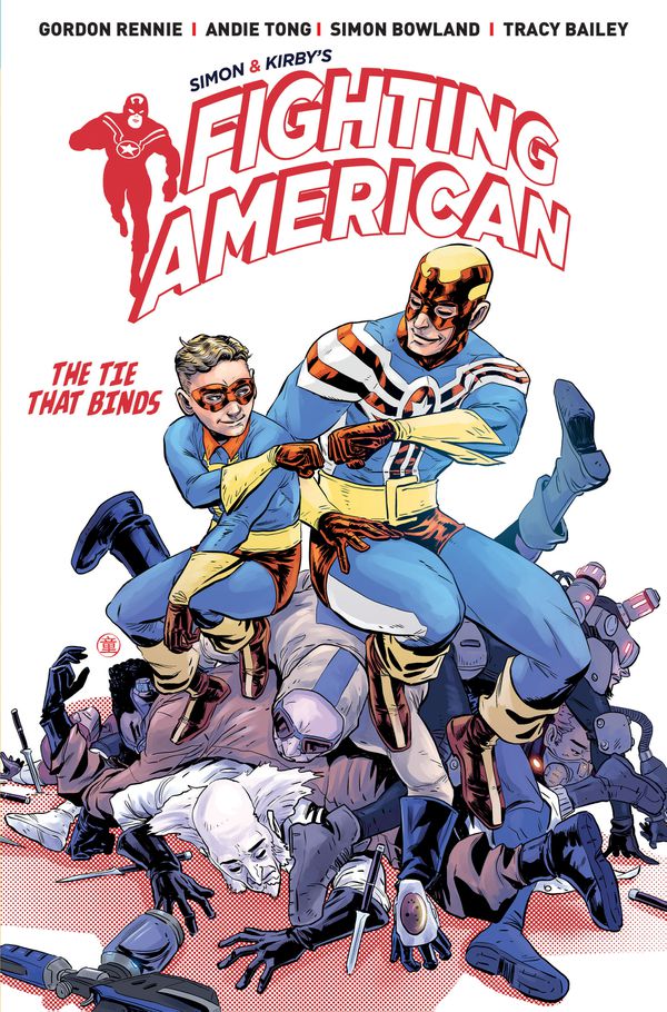 

Fighting American. Volume 2. The Ties That Bind