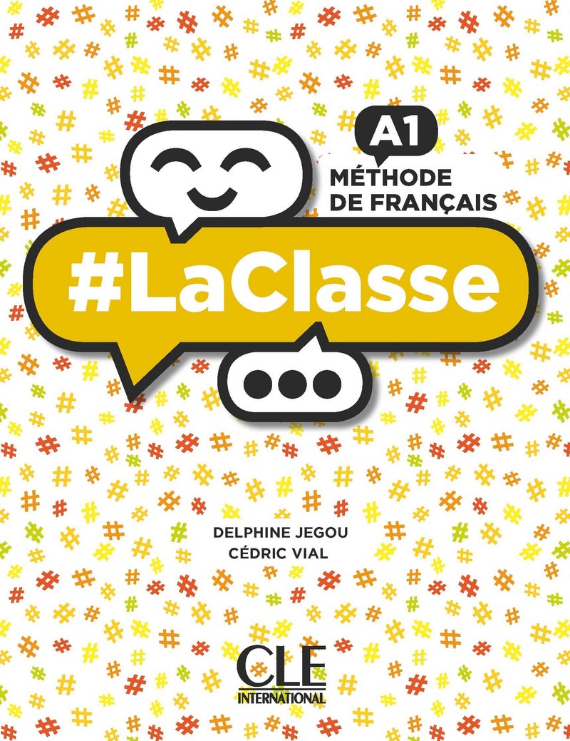 

La Classe. Niveau A1. Guide pedagogique