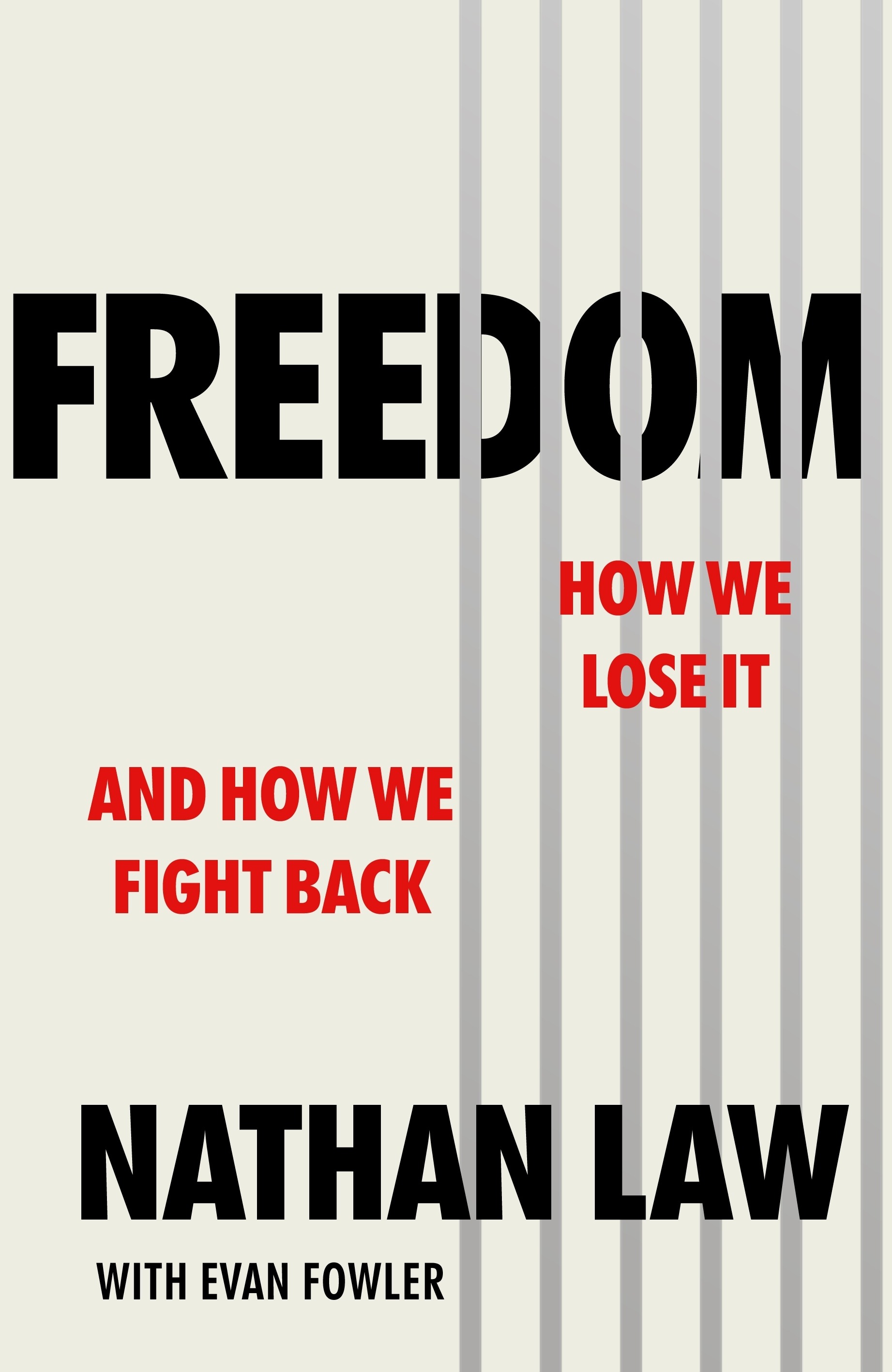 

Freedom. How we lose it and how we fight back