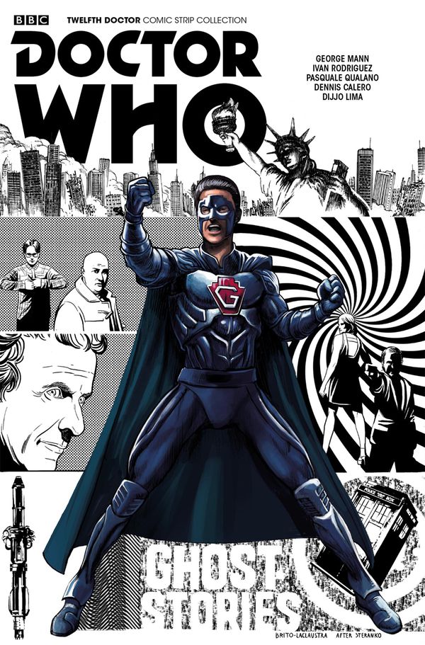 

Doctor Who - The Twelfth Doctor. Ghost Stories. Volume 1