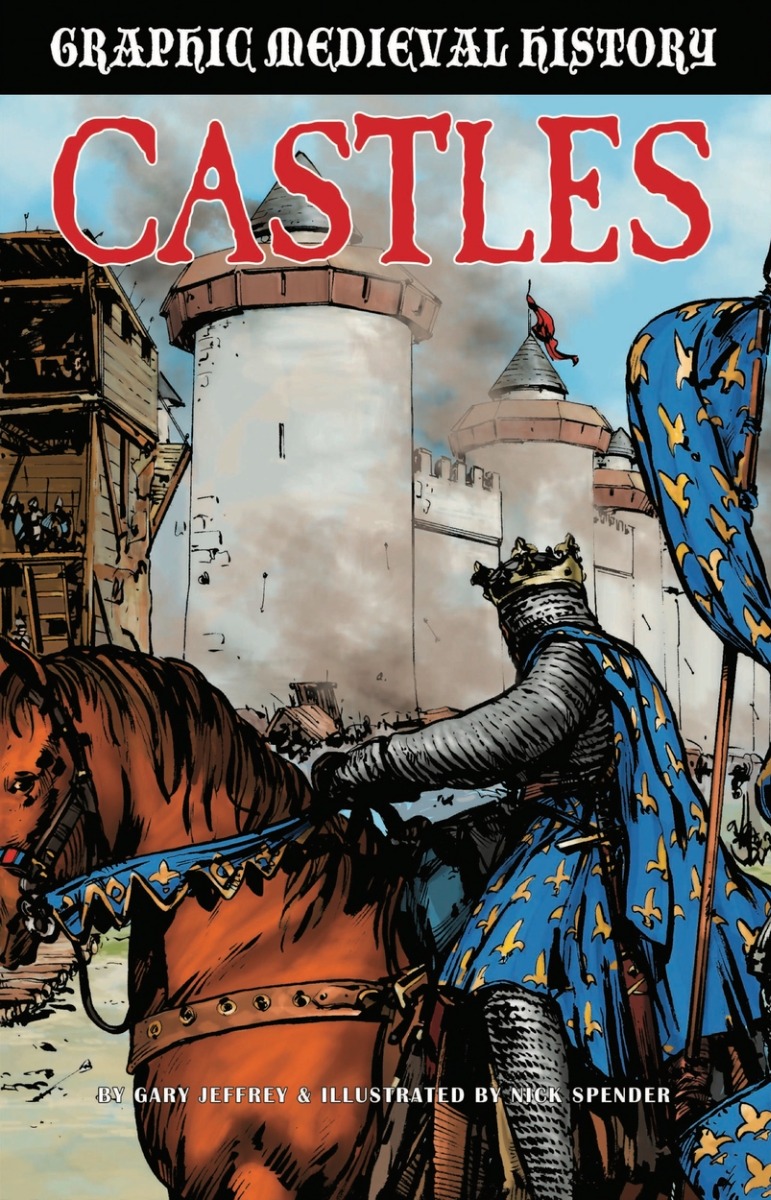 

Graphic Medieval History. Castles