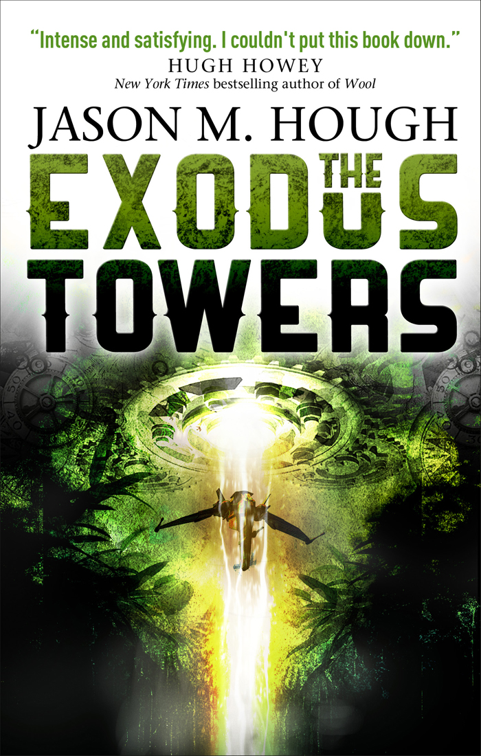 

The Exodus Towers. Book 2