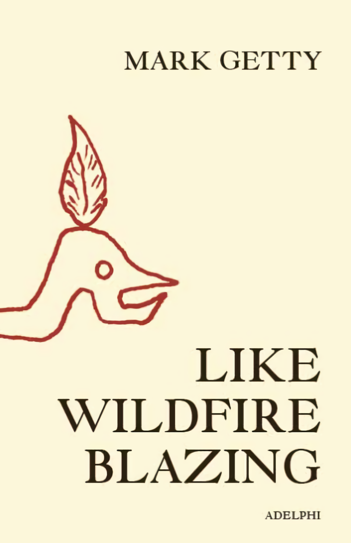 

Like Wildfire Blazing
