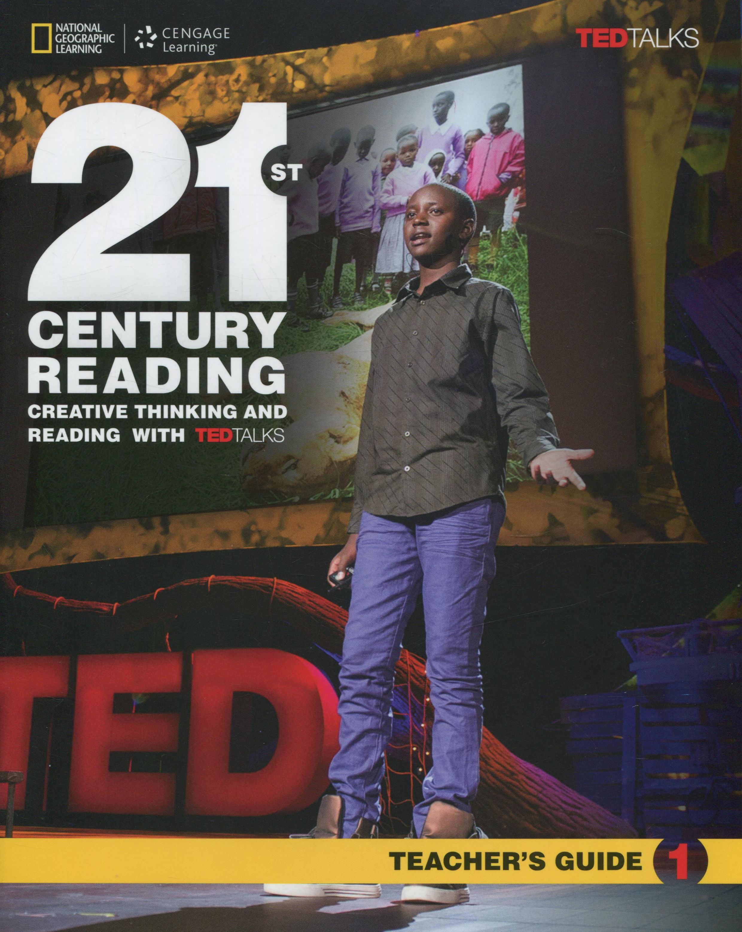 

21st Century Creative Thinking and Reading with TED Talks 1. Teacher Guide