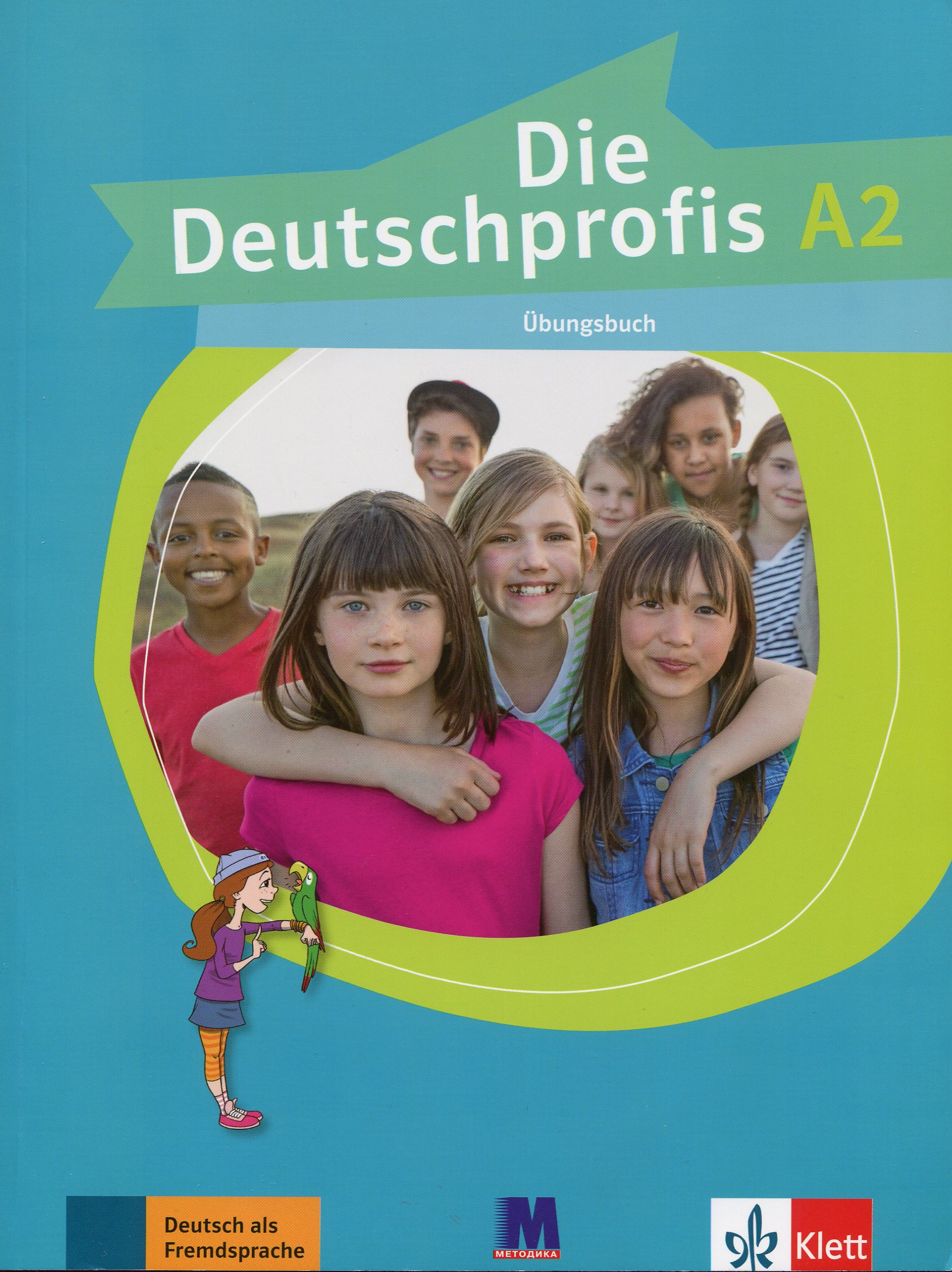 

Die Deutschprofis A2. Ubungsbuch. Робочий зошит