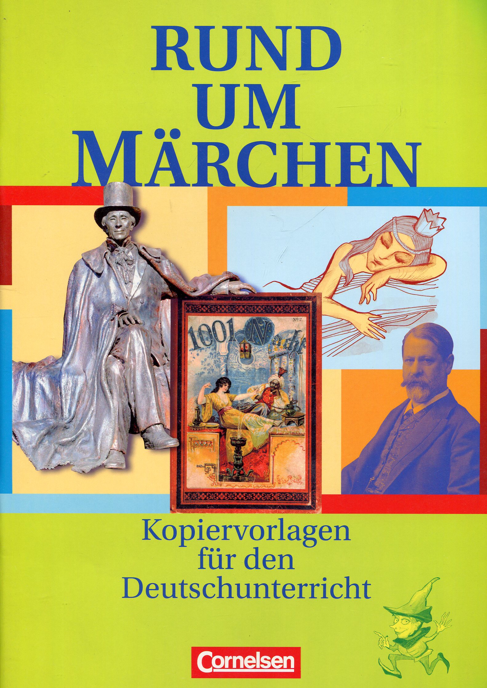 

Rund um Märchen: Kopiervorlagen für den Deutschunterricht