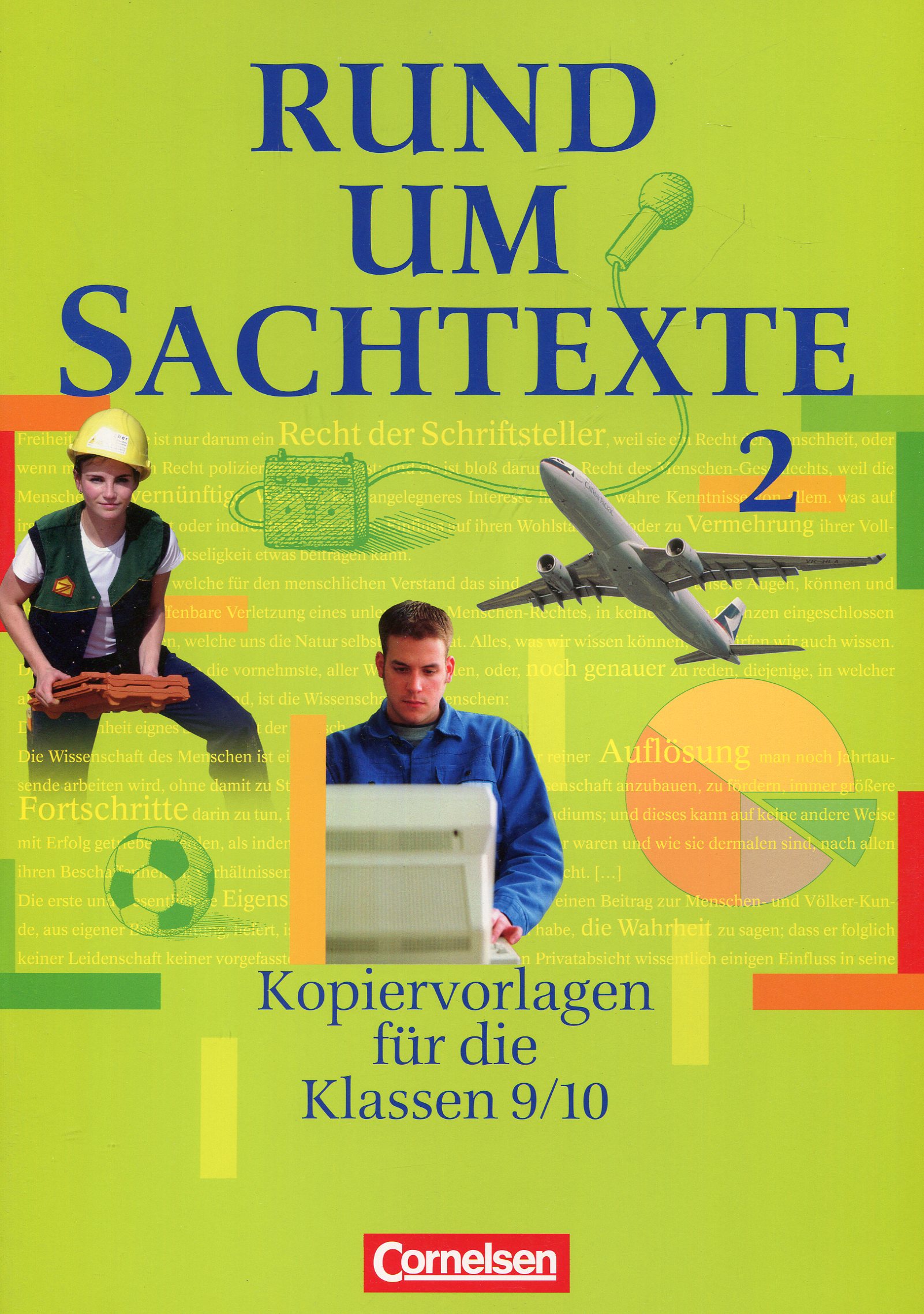

Rund um Sachtexte ІІ Kopiervorlagen 9./10. Schuljahr