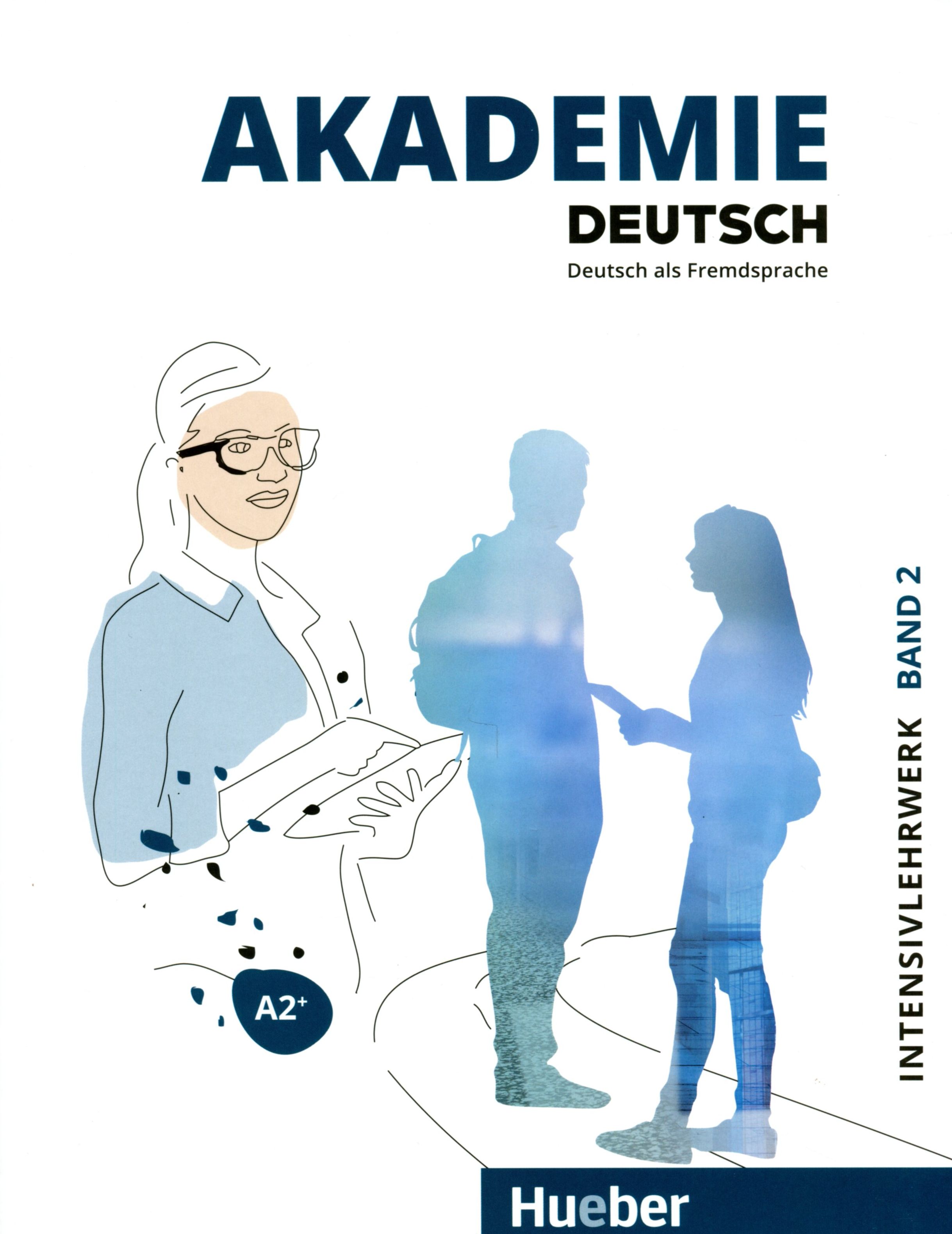 

Учебник Akademie Deutsch A2+ Intensivlehrwerk mit Audios Online