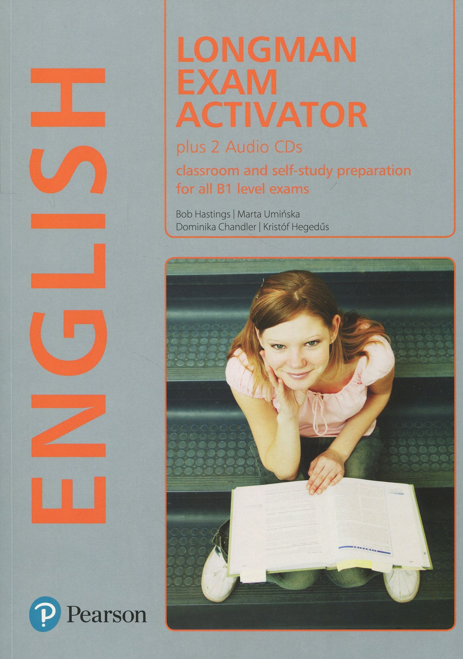 

Longman Exam Activator. Classroom and Self-Study Preparation (+ 2 CD)