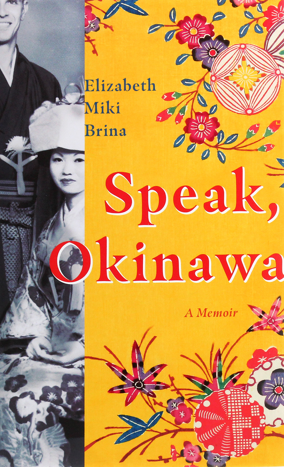 

Speak, Okinawa. A Memoir