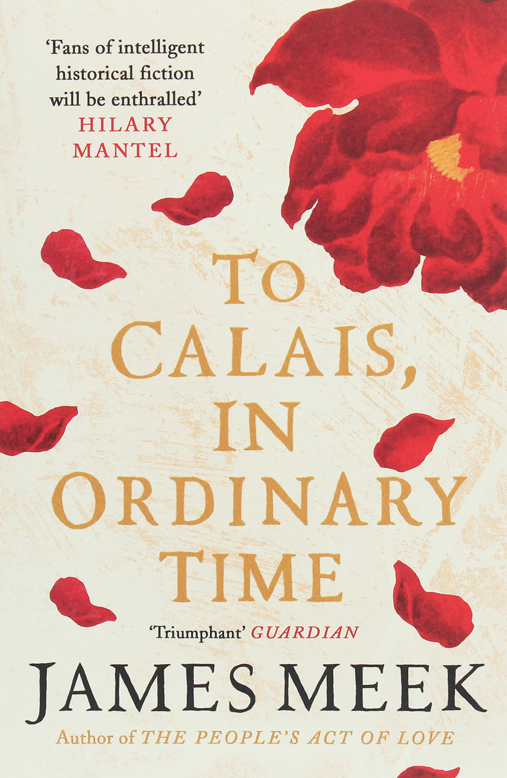 

To Calais, In Ordinary Time
