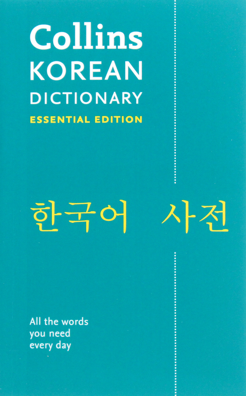 

Collins Korean Essential Dictionary: Bestselling bilingual dictionaries