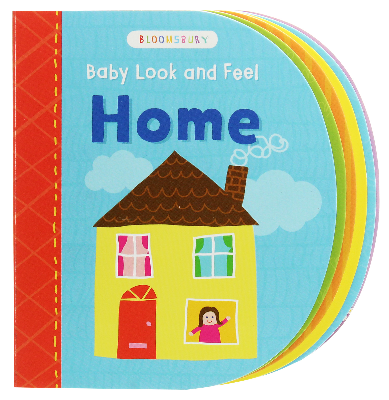 

Baby Look and Feel. Home