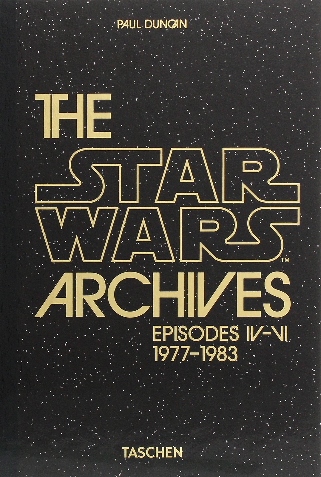 

The Star Wars Archives. 1977–1983. 40th Anniversary Edition