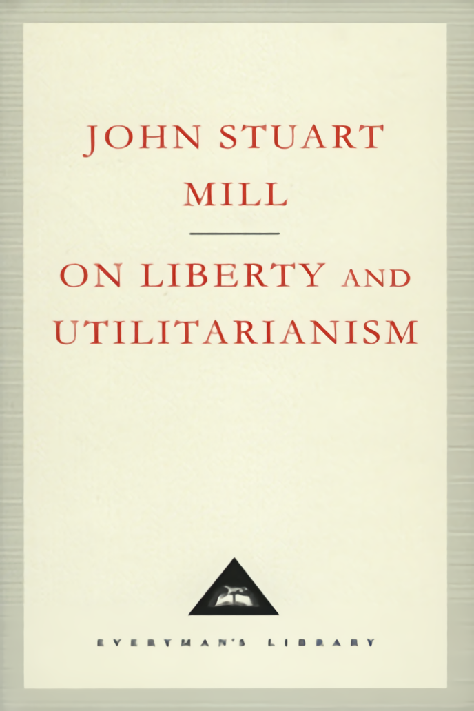 

On Liberty And Utilitarianism