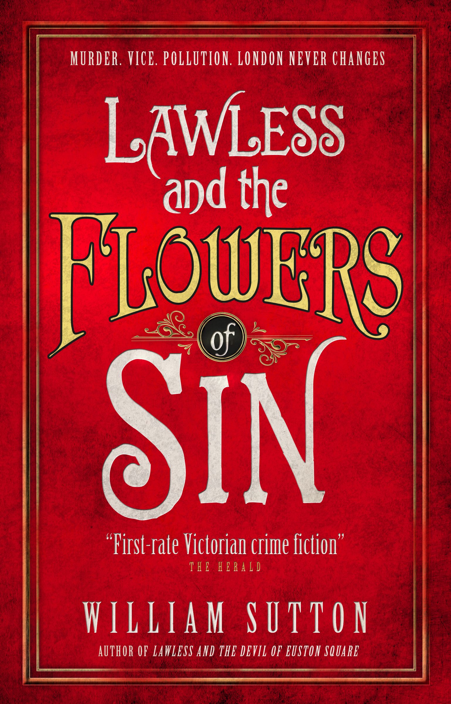 

Lawless and the Flowers of Sin. Book 2