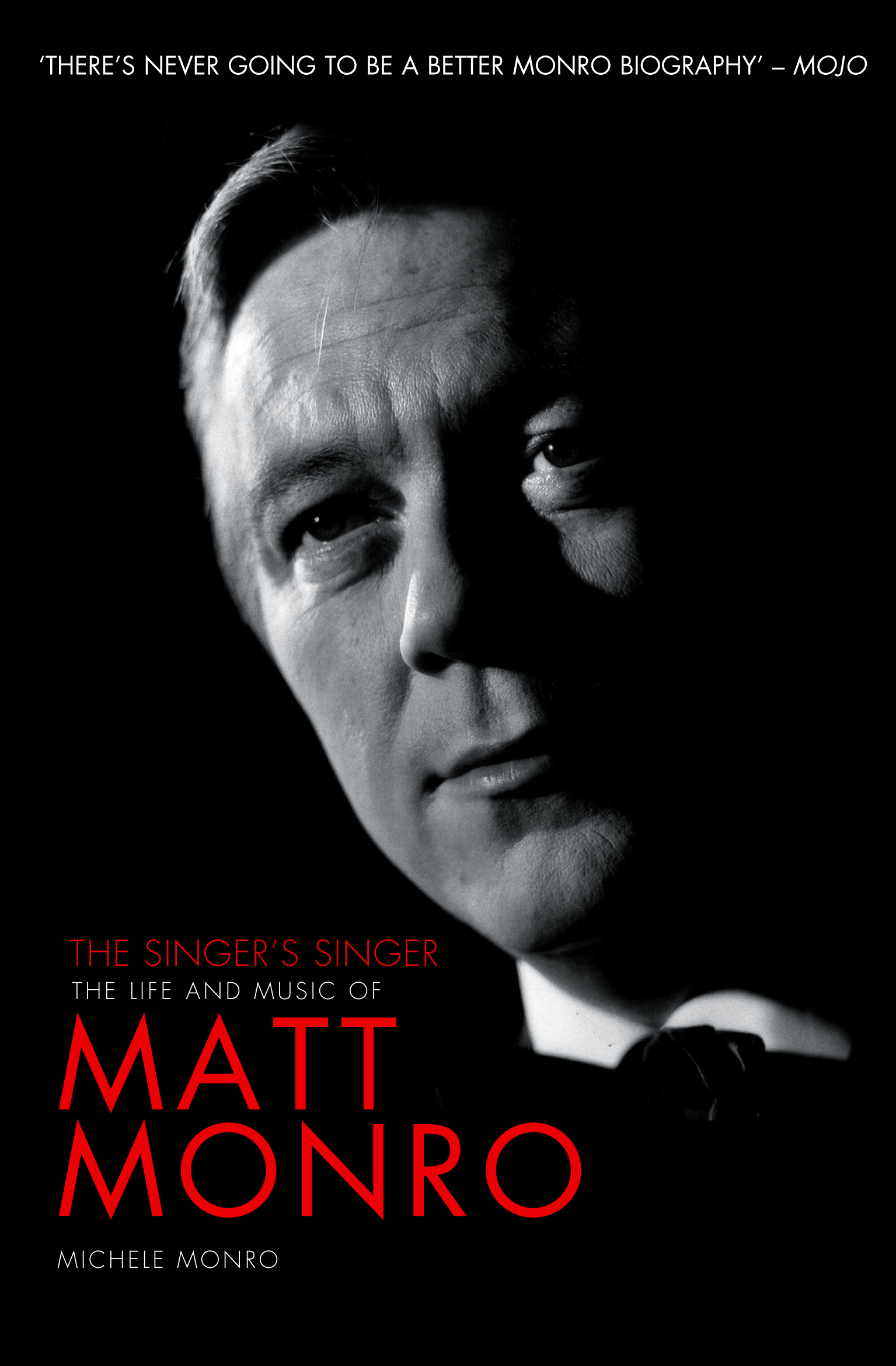 

Matt Monro. The Singer's Singer