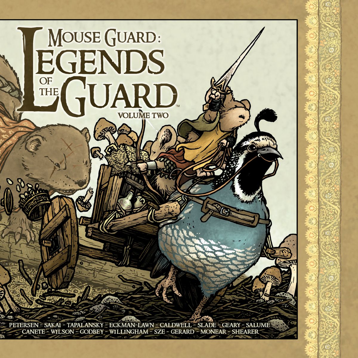 

Mouse Guard. Legends of the Guard. Volume 2