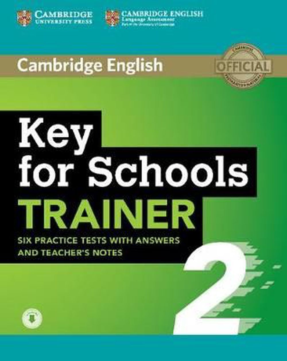 

Key for Schools Trainer 2 Six Practice Tests without Answers with Audio