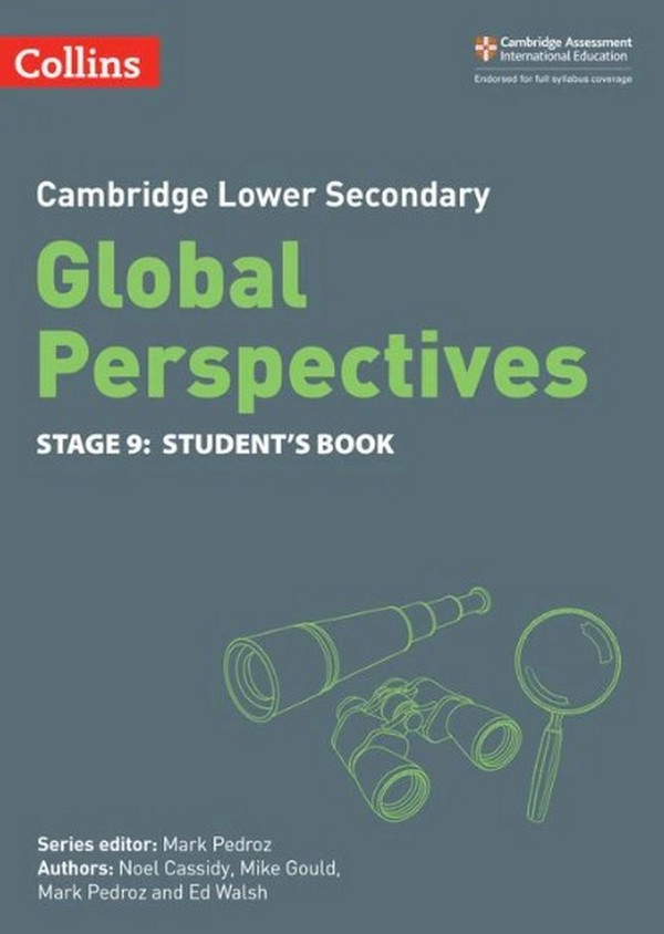 [object Object] «Cambridge Lower Secondary Global Perspectives. Student's Book. Stage 9», авторов Майк Гулд, Марк Педроз, Эд Уолш, Ноэль Кессиди - фото №1