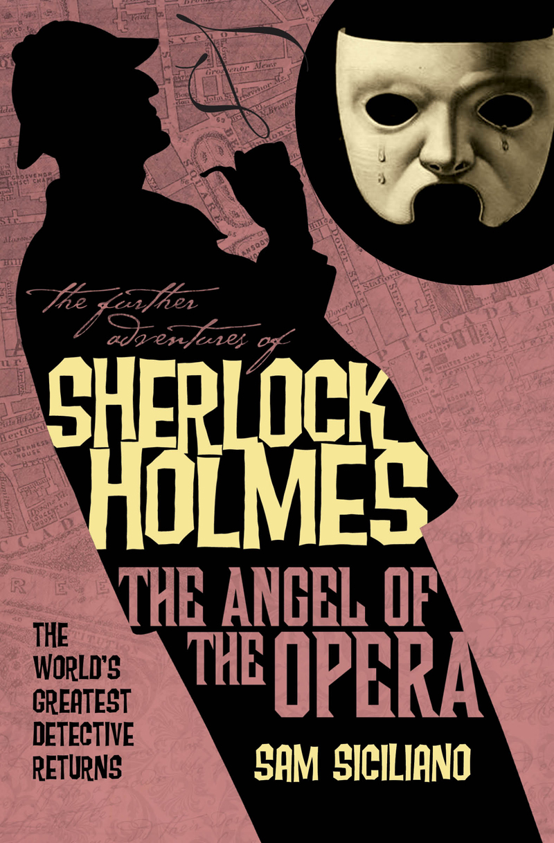

The Further Adventures of Sherlock Holmes. The Angel of the Opera