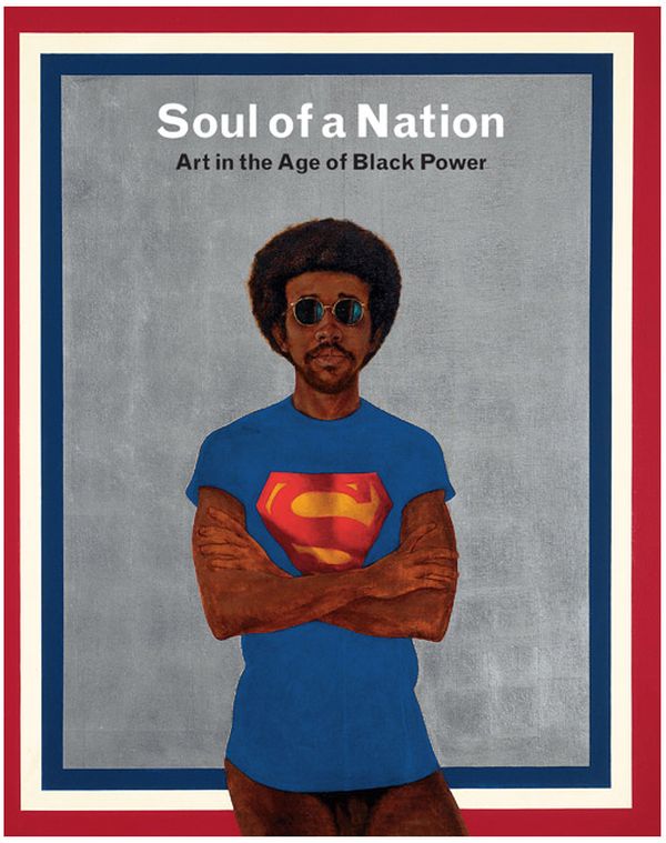 

Soul of a Nation: Art in the Age of Black Power