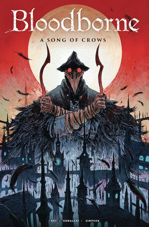 

Bloodborne. Volume 3. A Song Of Crows