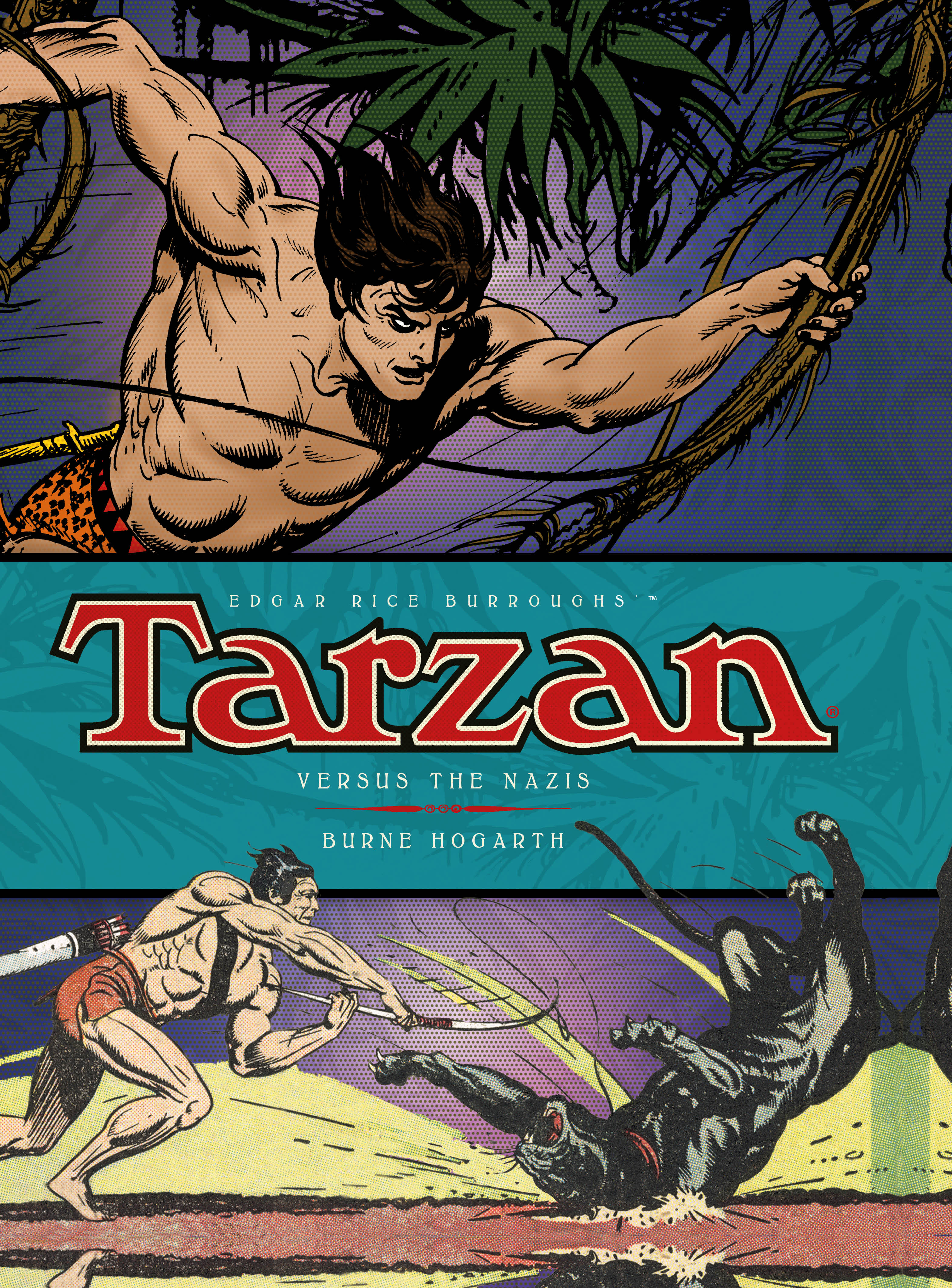 

Tarzan. Versus The Nazis. Volume 3