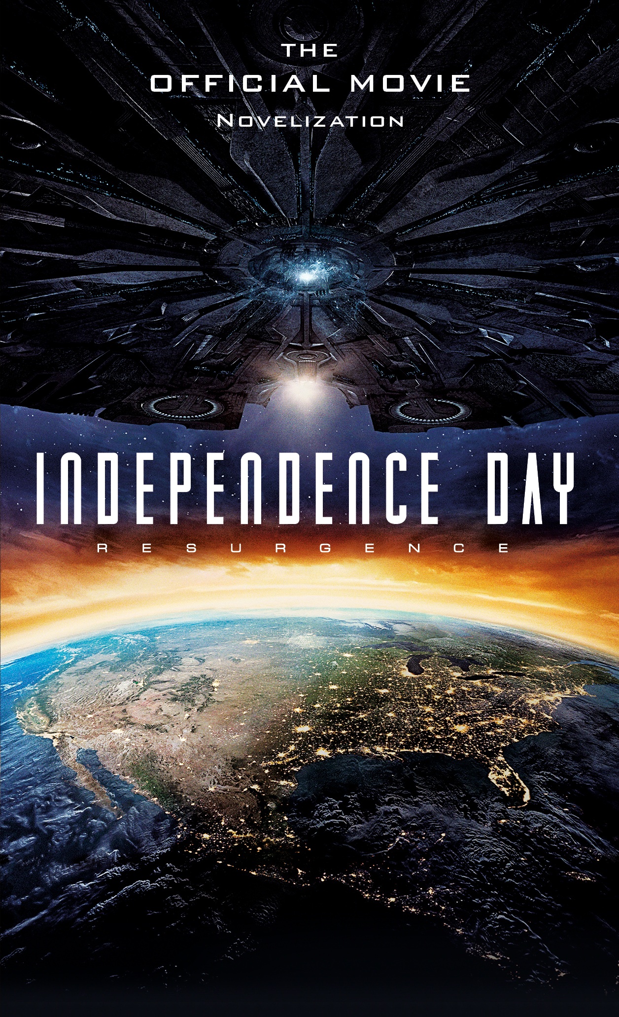 

Independence Day Resurgence. The Official Movie Novelization