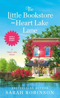 Паперова «The Little Bookstore on Heart Lake Lane», автора Сара Робінсон– фото №1