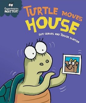 Бумажная книга «Experiences Matter: Turtle Moves House», автор Сью Грейвс - фото №1 - миниатюра