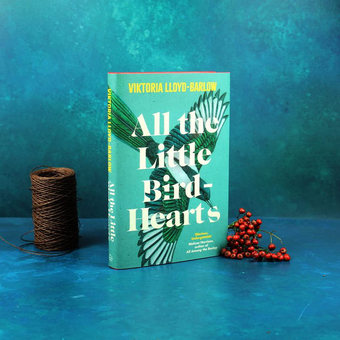 Бумажная книга «All the Little Bird-Hearts», автор Виктория Ллойд-Барлоу - фото №2 - миниатюра
