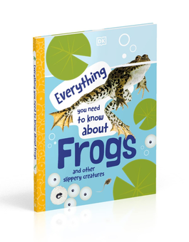 Паперова книга «Everything You Need to Know About Frogs : And Other Slippery Creatures» - фото №3 - мініатюра