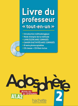 Паперова книга «Adosphère: Niveau 2: Livre du professeur», авторів Céline Himber, Marie-laure Poletti - фото №1 - мініатюра