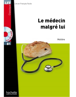 Бумажная книга «Le mеdecin Malgrе lui (+ CD audio MP3)», автор Мольер - фото №2 - миниатюра