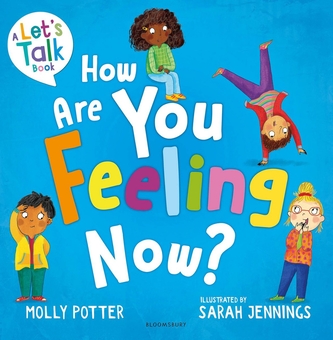 Бумажная книга «How Are You Feeling Now?», автор Молли Поттер - фото №1 - миниатюра