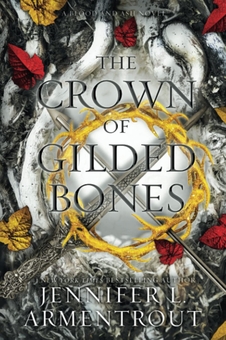 Паперова книга «The Crown of Gilded Bones», автор Дженніфер Л. Арментраут - фото №2 - мініатюра