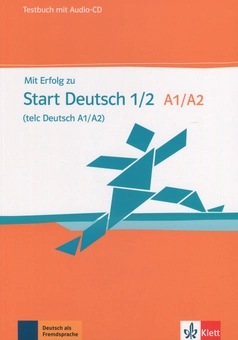 Бумажная книга «Mit Erfolg zu. Start Deutsch 1/2 A1 - A2.Testbuch + CD-ROM », авторов Верена Клотц, Пол Кригер - фото №1 - миниатюра
