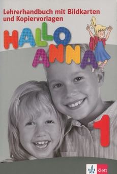 Паперова книга «Hallo Anna 1. Lehrerhandbuch mit Bildkarten und Kopiervorlagen + CD-ROM», автор Ольга Сверлова - фото №1 - мініатюра
