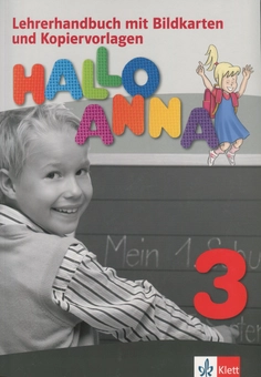 Бумажная книга «Hallo Anna 3. Lehrerhandbuch mit Bildkarten und Kopiervorlagen + CD-ROM», автор Ольга Сверлова - фото №1 - миниатюра