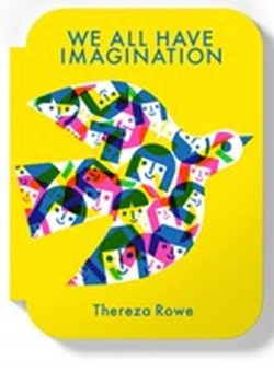 Бумажная книга «We all have imagination», автор Тереза Роув - фото №1 - миниатюра