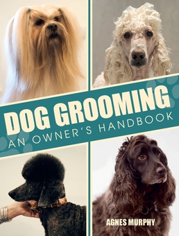 Бумажная книга «Dog Grooming. An Owners Handbook», автор Агнес Мерфи - фото №1 - миниатюра