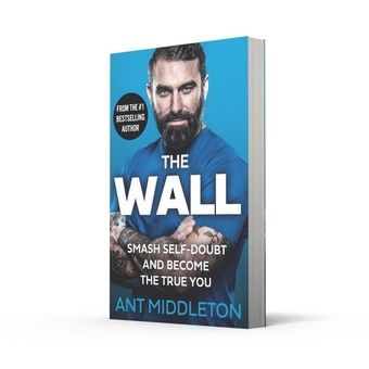 Бумажная книга «The Wall. Smash Self-Doubt and Become the True You», автор Ант Миддлтон - фото №2 - миниатюра