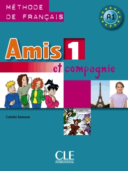 Паперова книга «Amis Et Compagnie: Livre de l'eleve 1. Methode de Francais A1», автор Колетт Самсон - фото №1 - мініатюра