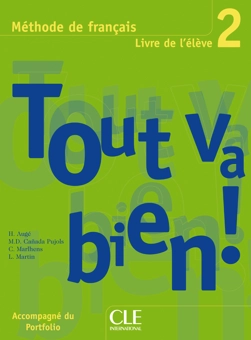 Бумажная книга «Tout Va Bien! Level 2 Textbook with Portfolio» - фото №1 - миниатюра