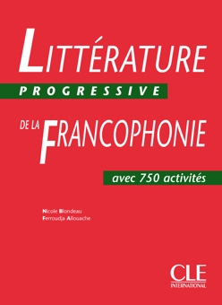 Паперова книга «Littérature progressive de la francophonie», автор Ніколь Блонду - фото №1 - мініатюра