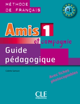 Бумажная книга «Amis et compagnie 1. Guide pedagogique», автор Колетт Самсон - фото №1 - миниатюра
