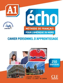 Бумажная книга «Echo pour l'Amérique du Nord - Niveau A1 - Cahier d'apprentissage + CD audio + L - Cahier d'exercices», авторов Джеки Жирарде, Жак Паже - фото №1 - миниатюра