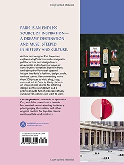 Бумажная книга «Paris by Design. An Inspired Guide to the City's Creative Side», автор Эва Йоргенсен - фото №2 - миниатюра