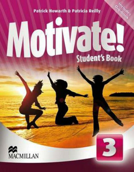Бумажная книга «Motivate! Level 3: Student's Book (+ CD-ROM)», авторов Патриция Рейли, Патрик Ховарт - фото №1 - миниатюра